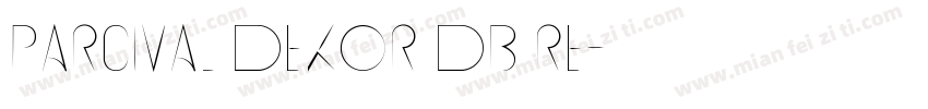 Parcival Dekor DB Re字体转换